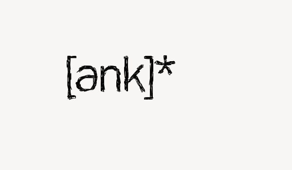 [ank]* Font